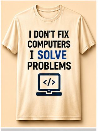 I Don't Fix Computers Tee